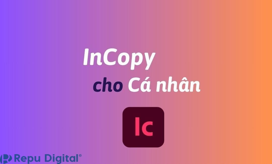 Mua InCopy cho cá nhân bản quyền chính hãng